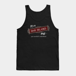 Oak island mystery brotherhood Tank Top